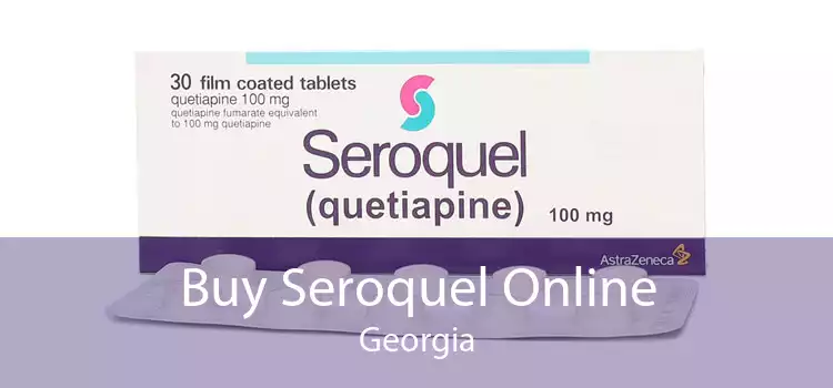 Buy Seroquel Online Georgia